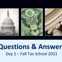 2021 Fall Tax School Questions Answered – Part 1