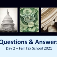 2021 Fall Tax School Questions Answered – Part 2