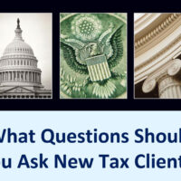 What Questions Should You Ask New Tax Clients?