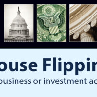 House Flipping – Business or Investment?